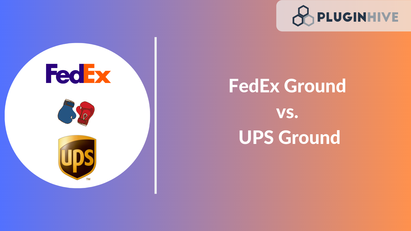 FedEx Ground vs. UPS Ground Which is Better for your Online Store